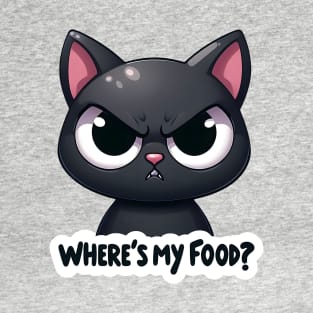 Where is my Food? T-Shirt